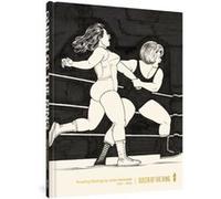 Jaime Hernandez – Queen of the Ring – Wrestling Drawings by Jaime Hernadez