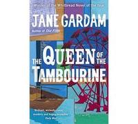 Queen of the Tambourine Gardam, Jane (Auteur)