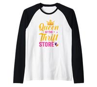 Queen of The Thrift Store Thift Shop Second-Hand-Shop Thrift Manche Raglan