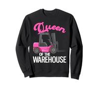 Queen of The Warehouse Opérateur de Chariot élévateur Femelle Sweatshirt