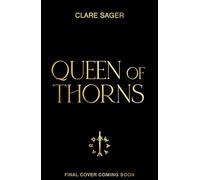 Queen of Thorns: The must-read sequel to #1 SUNDAY TIMES bestseller, KING OF RAVENS