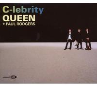 Queen + Paul Rodgers - C-lebrity