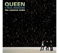 Queen + Paul Rodgers - Cosmos Rocks