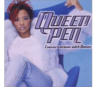 Queen Pen - Conversation