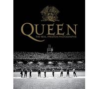 Queen : The Neal Preston photographs
