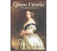 Queen Victoria, Biographical Companions Helen Rappaport (Auteur)