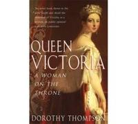 Queen Victoria - [Version Originale] Dorothy Thompson (Auteur)