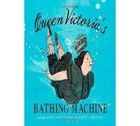 Queen Victoria's Bathing Machine - [Livre en VO] Gloria Whelan (Auteur)