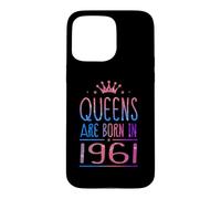 Queens are Born in 1961 65 Years Old Funny 65th Birthday Coque pour iPhone 15 Pro Max
