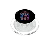 Queens are Born in 1968 58 Years Old Funny 58th Birthday PopSockets PopGrip pour MagSafe