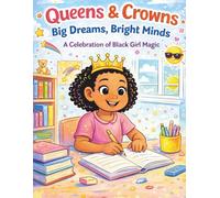 Queens & Crowns: A Celebration of Black Girl Magic BGJ Collection