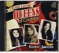 Queens of Country: Slippin' Around { Various Artists }