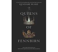 Queens of Fennbirn: A YA Prequel Bind-Up of Dark Magic, the Oracle Queen, and Triplet Sister Queens