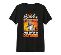 Queens of Halloween are Born in October Birthday T-Shirt Haut de Gamme
