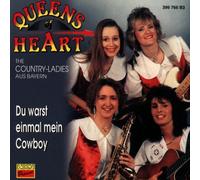 Queens of Heart - du Warst Einmal Mein Cowboy [Import]