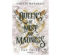 Queens of Mist and Madness: A Steamy Fae Fantasy Romance