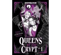 Queens of the Crypt, Vol 1: A Graphic Novel - Dom&Ink - Penguin Workshop - ebook (ePub) - Livre