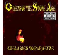 Queens of the Stone Age - Lullabies to Paralyze [Import]