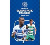 Queens Park Rangers FC Official Annual 2026 – Grange Communications
