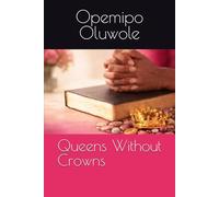 Queens Without Crowns