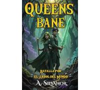Queensbane: Batalla por el Árbol del Mundo