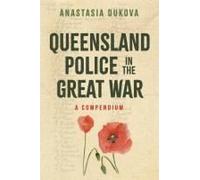 Queensland Police In The Great War