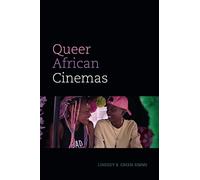 Queer African Cinemas