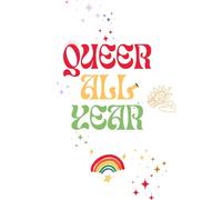 Queer all year Notebook: Empty space for your activist or fun queer ideas