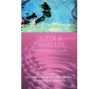 Queer And Trans Life