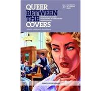 Queer Between the Covers Histories of Queer Publishing and Publishing Queer Voices by Edited by Leila Kassir & Edited by Richard Espley Edited by Leila Kassir , Edited by Richard Espley (Auteur)