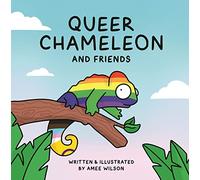 Queer Chameleon and Friends