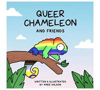 Queer Chameleon and Friends
