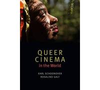 Queer Cinema In The World