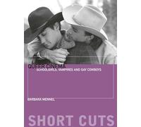 Queer Cinema: Schoolgirls, Vampires and Gay Cowboys