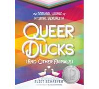 Queer Ducks (And Other Animals)