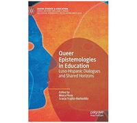 Queer Epistemologies In Education