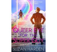 Queer Eye For The Super Guy
