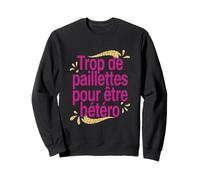 Queer Humour Drôle Fierté LGBTQ+ Identité Sweatshirt