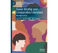 Queer Kinship And Comparative Literature