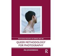 Queer Methodology for Photography