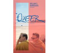 Queer Nouvelle édition - William Seward Burroughs - Bourgois - Poche - Roman