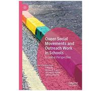 Queer Social Movements And Outreach Work In Schools