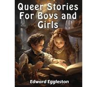 Queer Stories For Boys And Girls