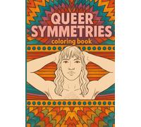 Queer Symmetries: Coloring Book