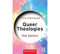 Queer Theologies: The Basics