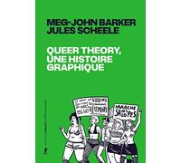 Queer theory, une histoire graphique