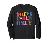 Queer Vibes Only Gay Pride Month LGBTQ Rainbow Pride Lesbian Manche Longue