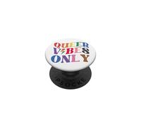 Queer Vibes Only Gay Pride Month LGBTQ Rainbow Pride Lesbian PopSockets PopGrip Adhésif