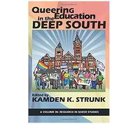 Queering Education In The Deep South