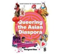 Queering The Asian Diaspora